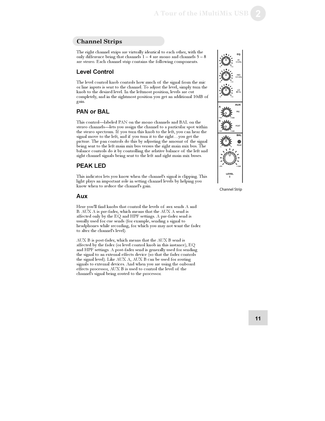 Alesis iMultiMix 8 USB manual Channel Strips, Level Control, PAN or BAL, Aux 
