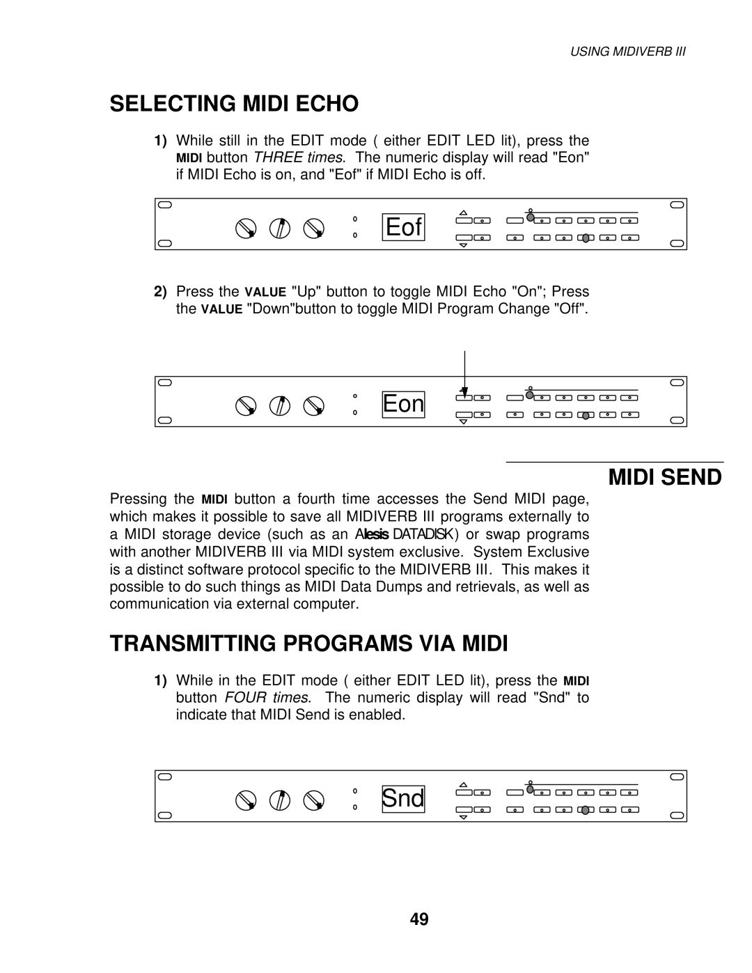 Alesis MIXING CONSOLES manual Selecting Midi Echo, Midi Send, Transmitting Programs VIA Midi 