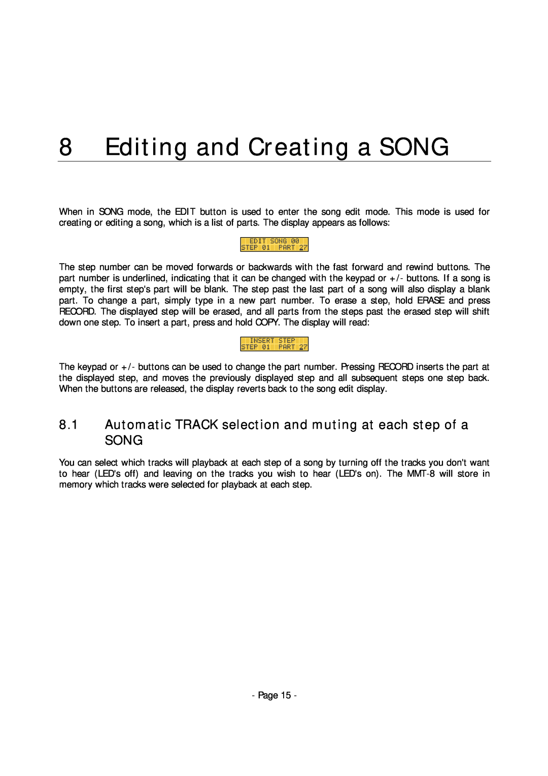 Alesis MMT-8 manual Editing and Creating a SONG, Song 
