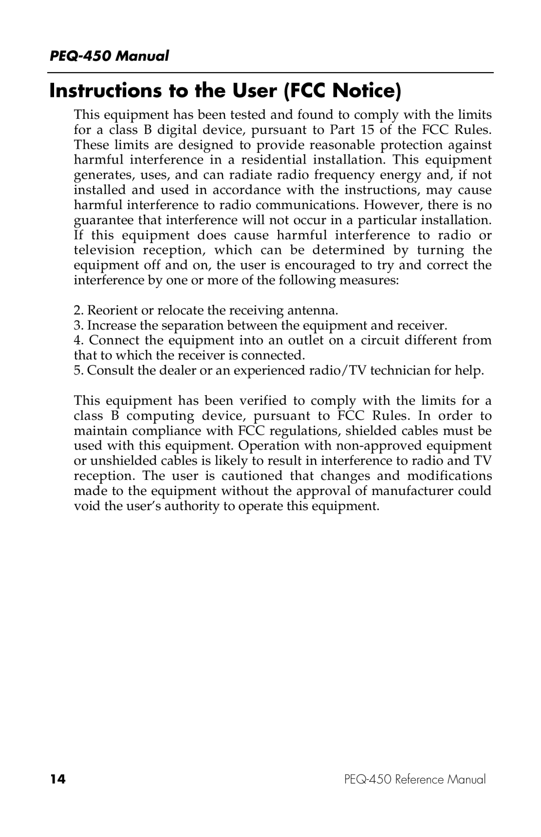 Alesis PEQ-450 manual Instructions to the User FCC Notice 