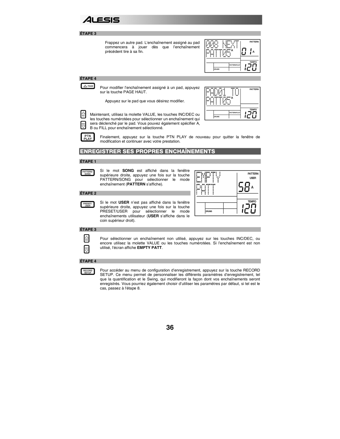 Alesis PERFORMANCE PAD PRO quick start Enregistrer SES Propres Enchaînements 