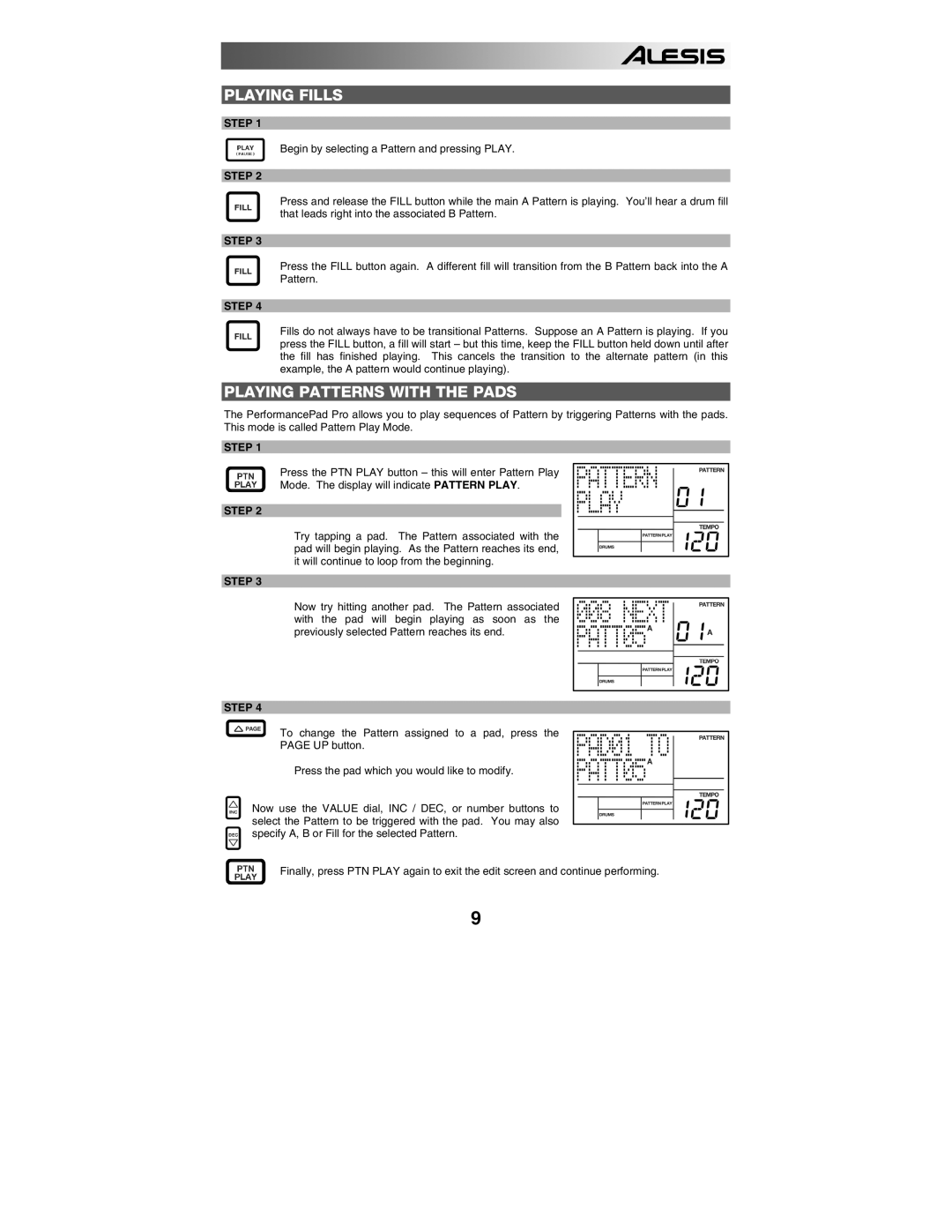 Alesis PERFORMANCE PAD PRO quick start Playing Fills, Playing Patterns with the Pads 