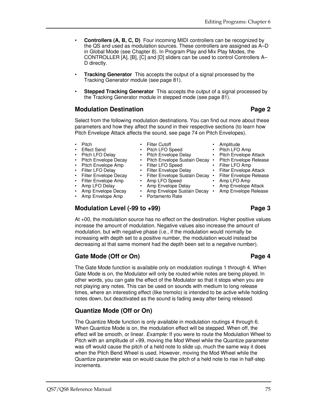 Alesis QS8, QS7 manual Modulation Destination, Modulation Level -99 to +99, Gate Mode Off or On, Quantize Mode Off or On 
