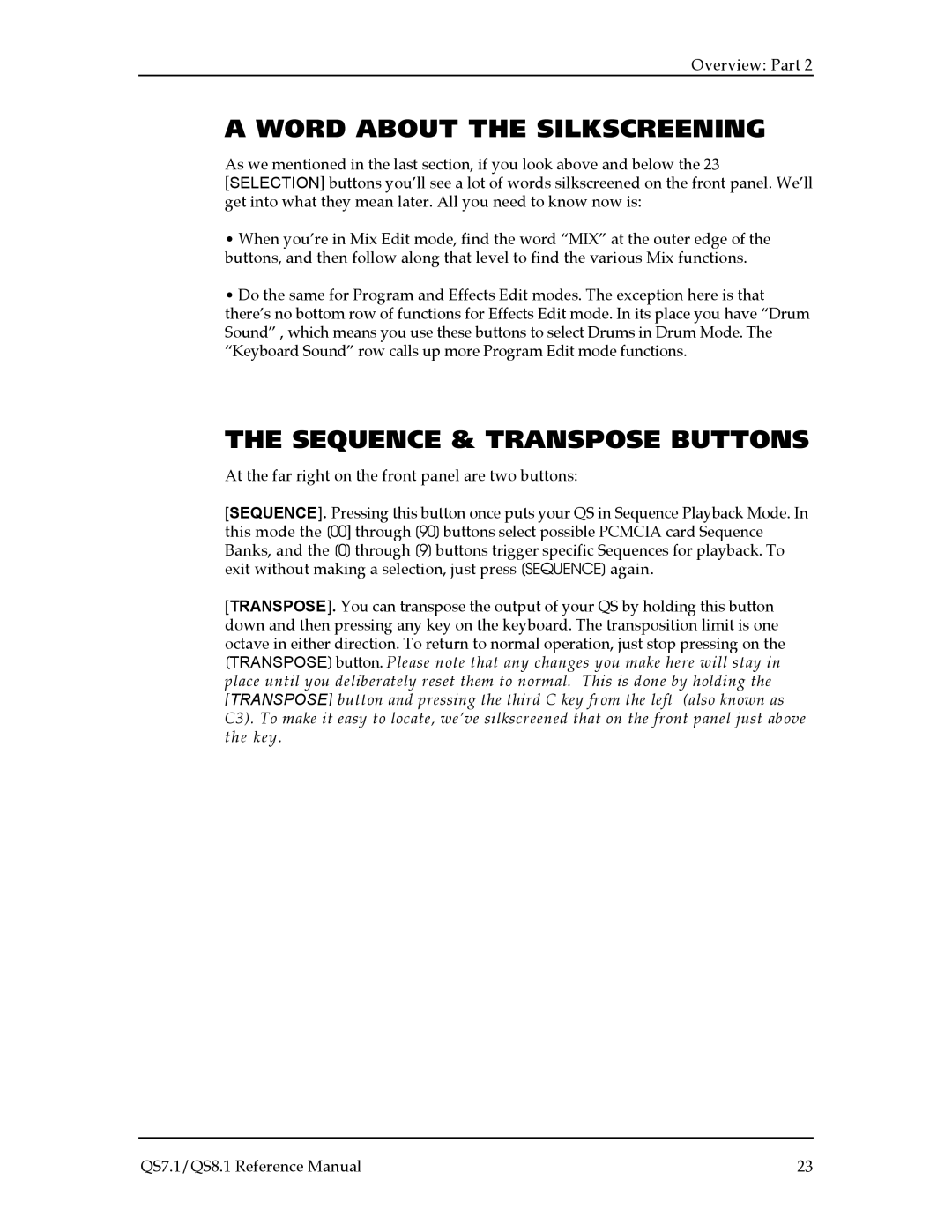 Alesis QS8.1, QS7.1 manual Word about the Silkscreening, Sequence & Transpose Buttons 