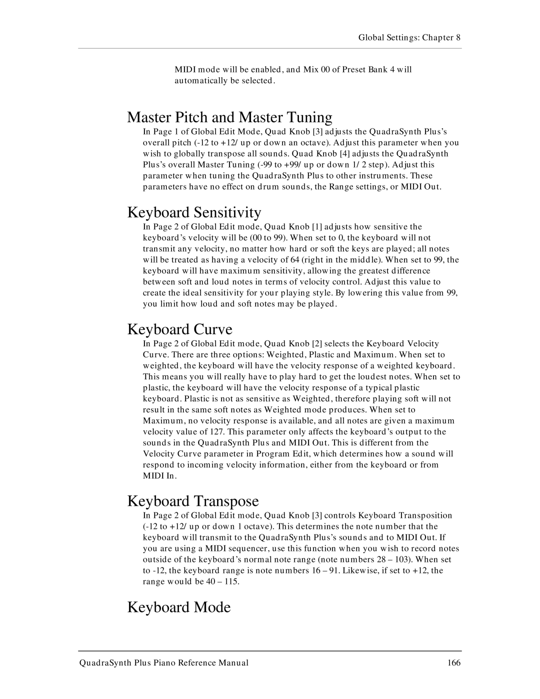 Alesis QuadraSynth Plus manual Master Pitch and Master Tuning, Keyboard Sensitivity, Keyboard Curve, Keyboard Transpose 