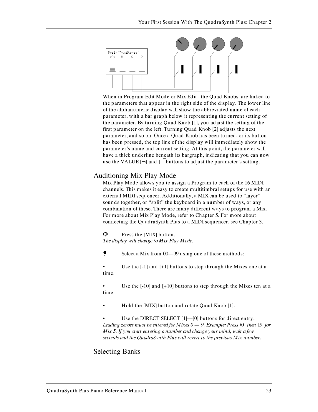 Alesis QuadraSynth Plus manual Auditioning Mix Play Mode, Display will change to Mix Play Mode 