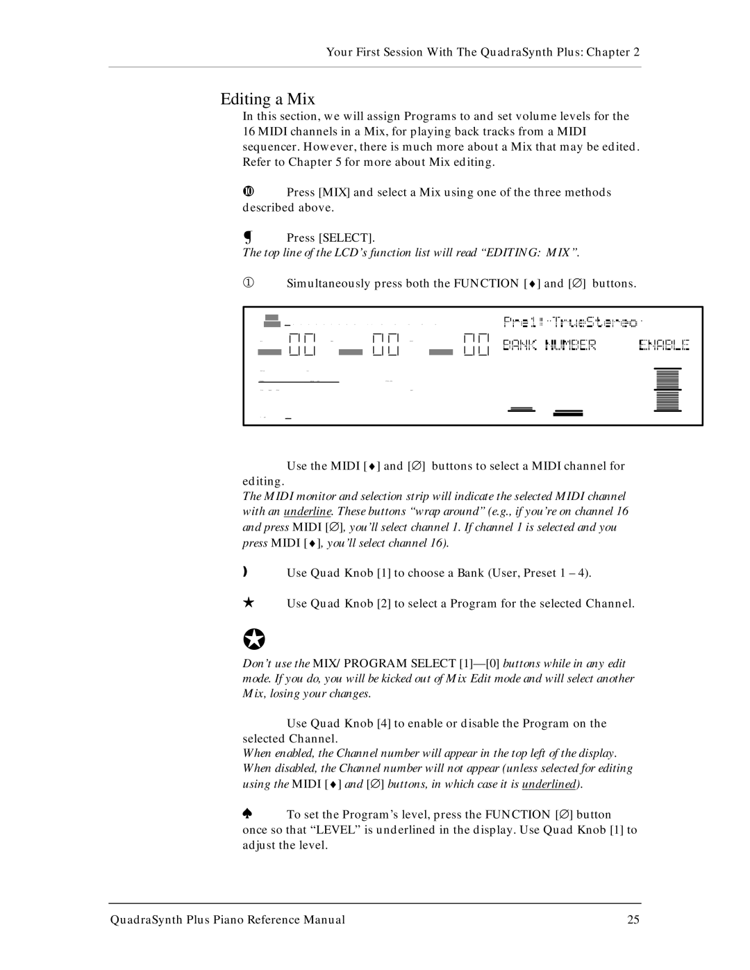Alesis QuadraSynth Plus manual Editing a Mix, Top line of the LCD’s function list will read Editing MIX 