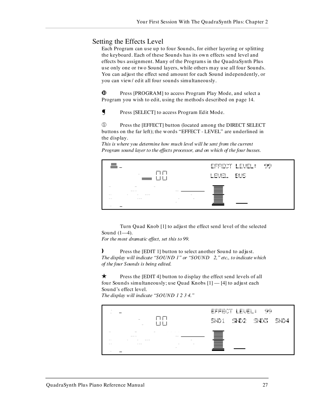 Alesis QuadraSynth Plus manual Setting the Effects Level, Display will indicate Sound 1 2 3 