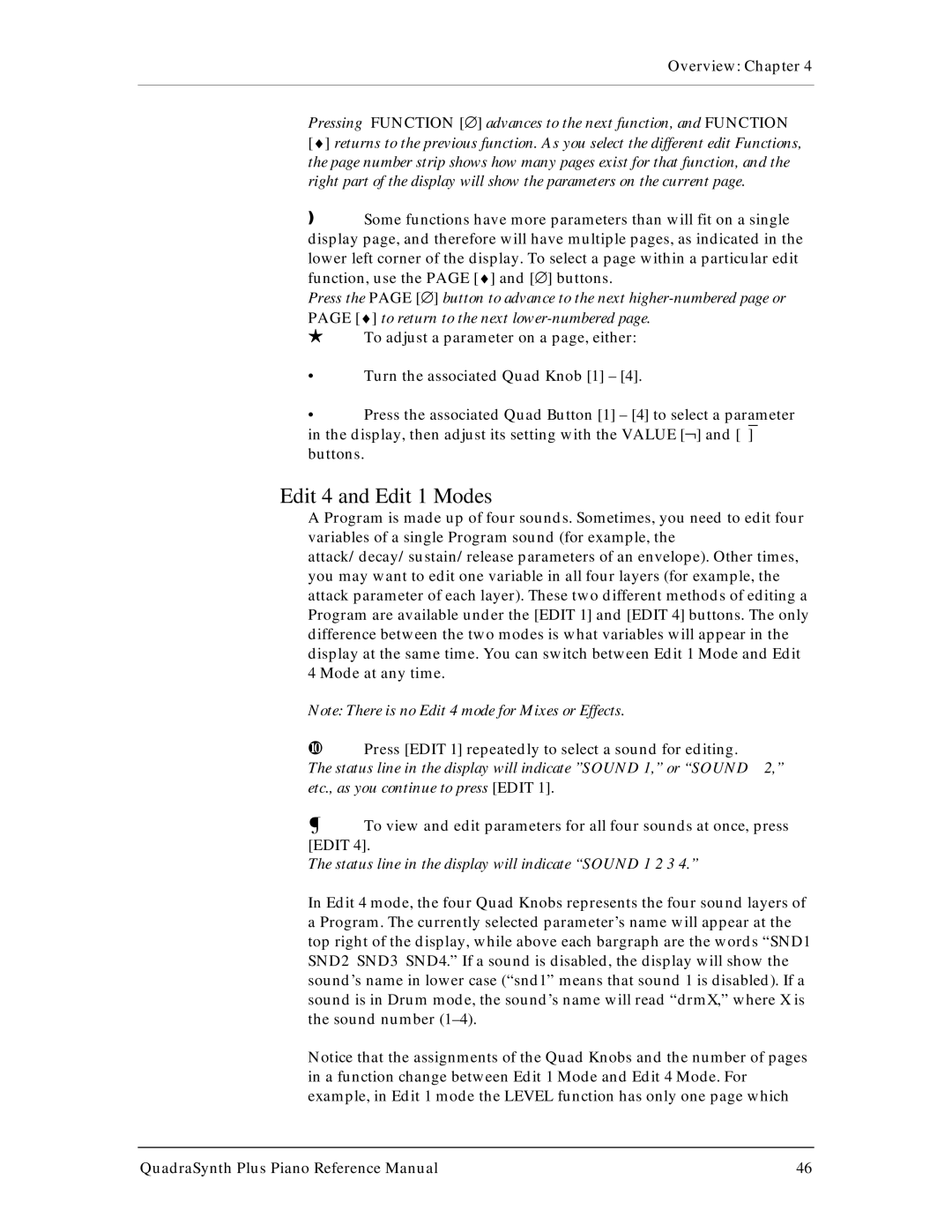 Alesis QuadraSynth Plus manual Edit 4 and Edit 1 Modes, Status line in the display will indicate Sound 1 2 3 
