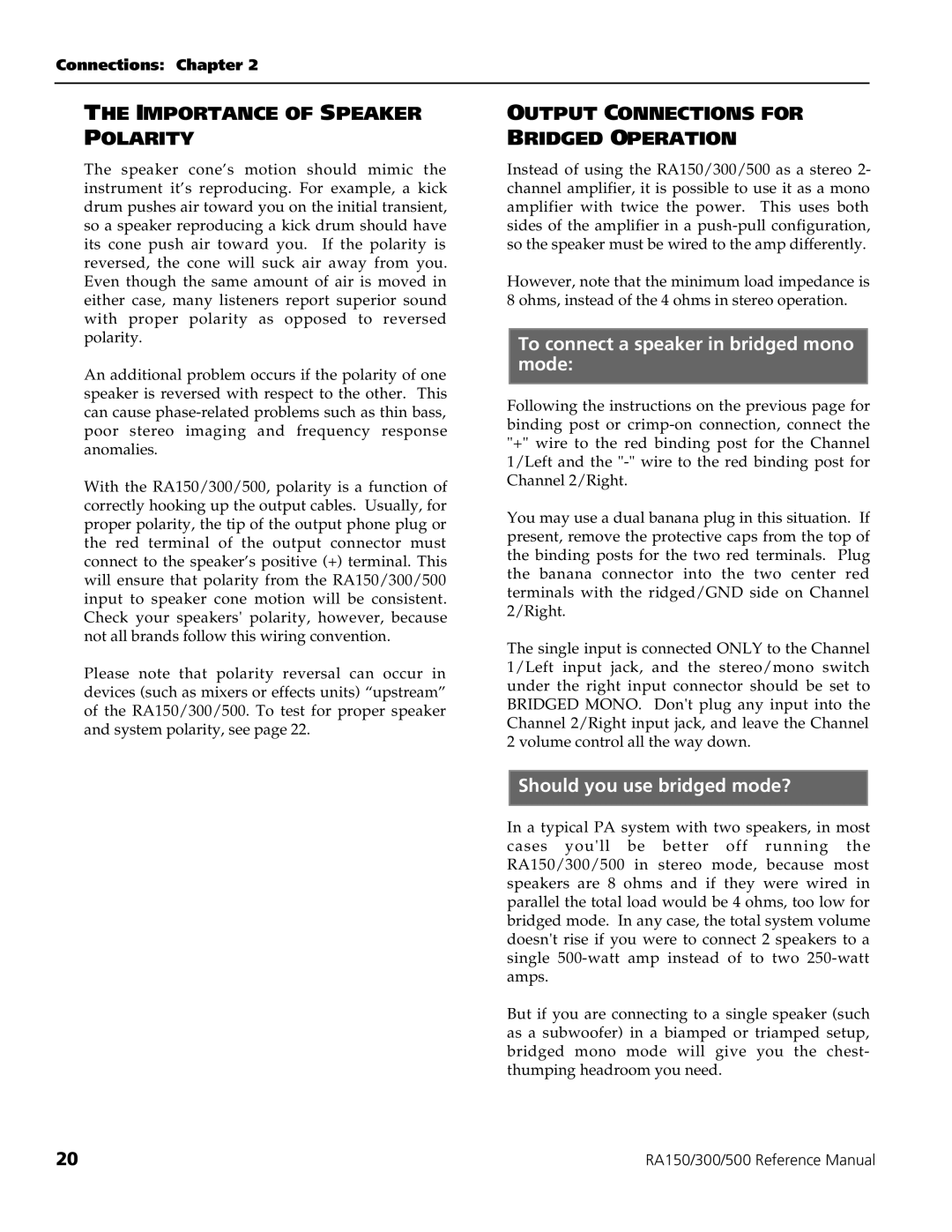 Alesis RA300, RA150 Importance of Speaker Polarity, Output Connections for Bridged Operation, Should you use bridged mode? 