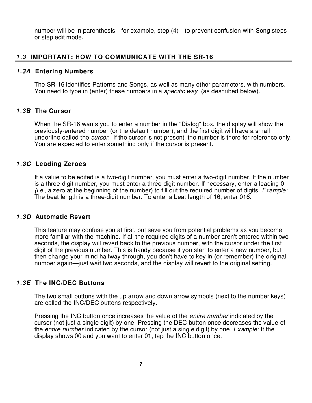 Alesis manual Important HOW to Communicate with the SR-16 