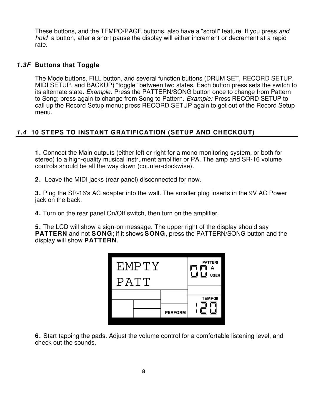 Alesis SR-16 manual Empty Patt, 3F Buttons that Toggle, Steps to Instant Gratification Setup and Checkout 