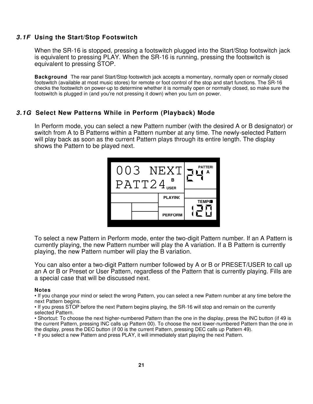 Alesis SR-16 manual 1F Using the Start/Stop Footswitch, 1G Select New Patterns While in Perform Playback Mode 