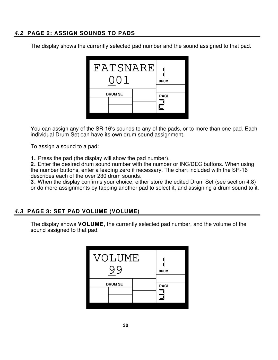 Alesis SR-16 manual Fatsnare, Assign Sounds to Pads, SET PAD Volume Volume 