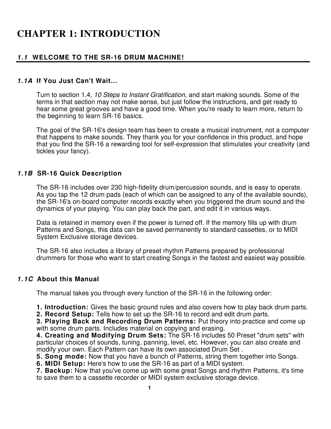 Alesis manual Introduction, Welcome to the SR-16 Drum Machine, 1A If You Just Cant Wait…, 1B SR-16 Quick Description 