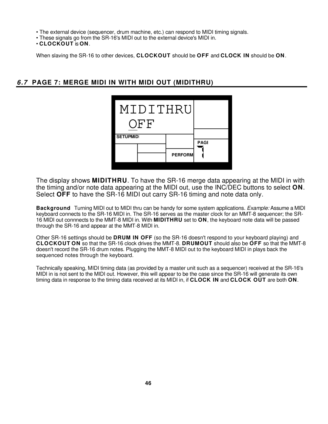 Alesis SR-16 manual Midithru OFF, Merge Midi in with Midi OUT Midithru 
