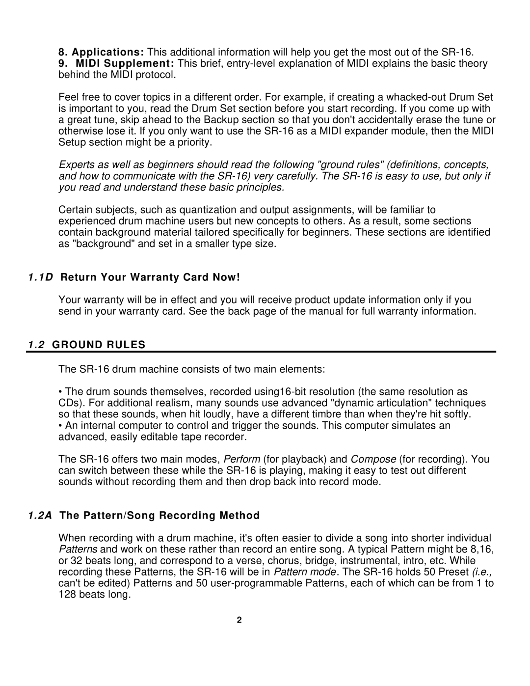 Alesis SR-16 manual Return Your Warranty Card Now, Ground Rules, 2A The Pattern/Song Recording Method 