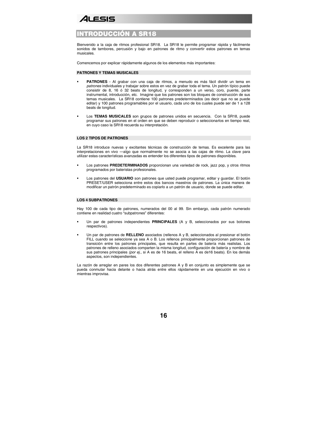 Alesis quick start manual Introducción a SR18, Patrones Y Temas Musicales, LOS 2 Tipos DE Patrones, LOS 4 Subpatrones 