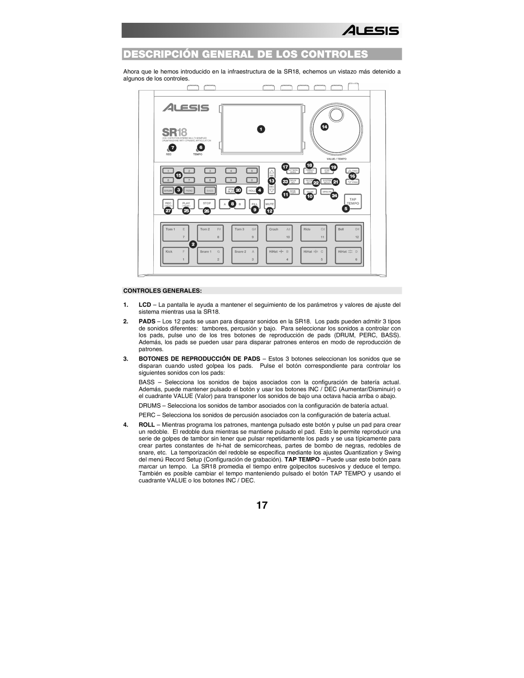 Alesis SR18 quick start manual Descripción General DE LOS Controles, Controles Generales 