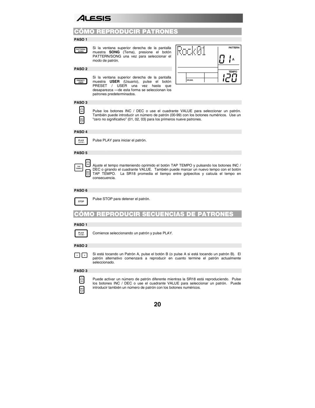 Alesis SR18 quick start manual Cómo Reproducir Patrones, Cómo Reproducir Secuencias DE Patrones, Paso 