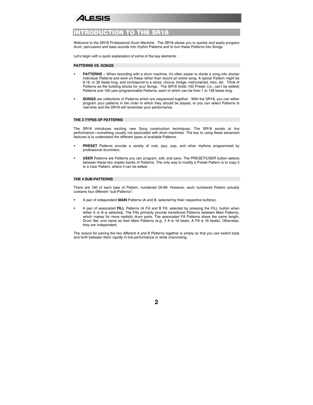 Alesis quick start manual Introduction to the SR18, Patterns VS. Songs, Types of Patterns, Sub-Patterns 