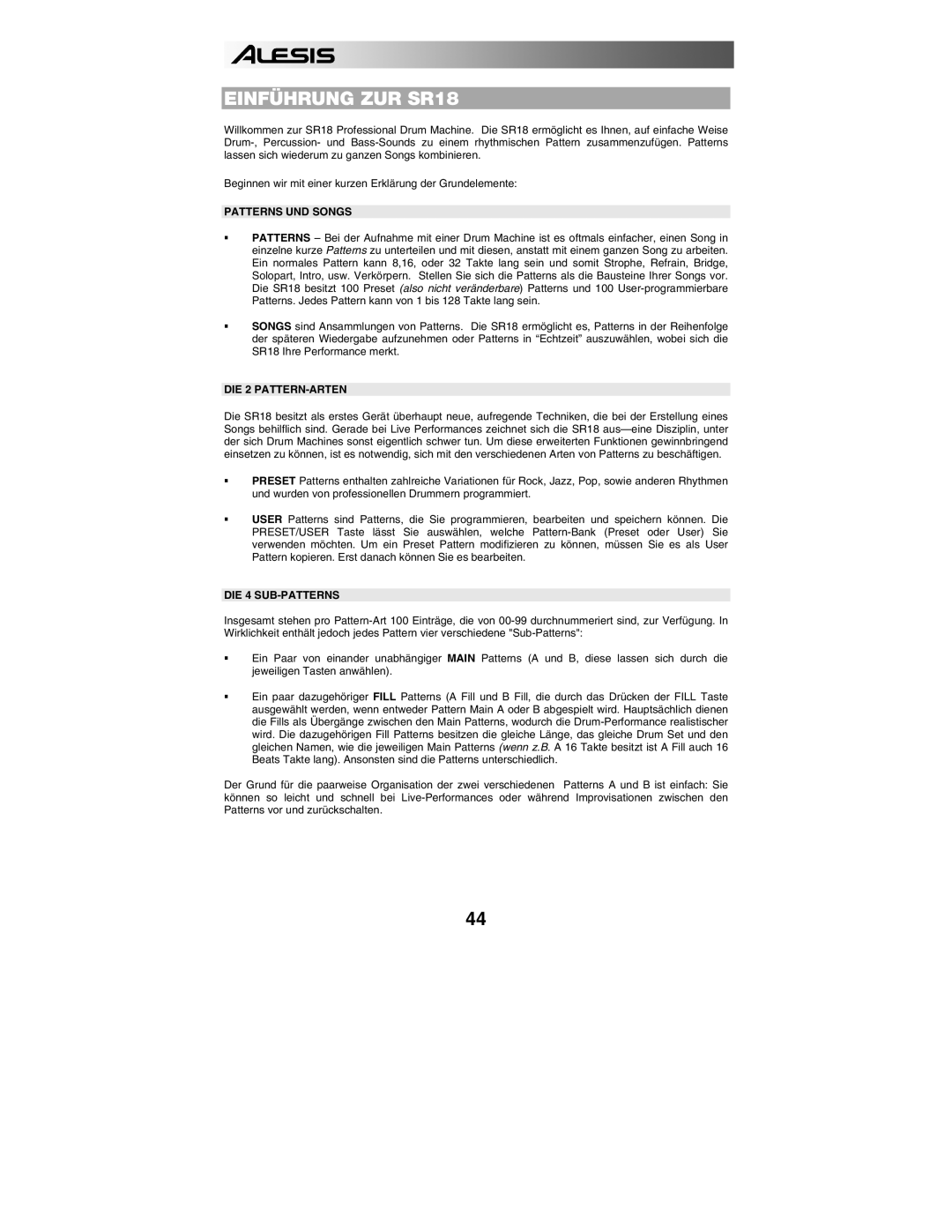 Alesis quick start manual Einführung ZUR SR18, Patterns UND Songs, DIE 2 PATTERN-ARTEN, DIE 4 SUB-PATTERNS 