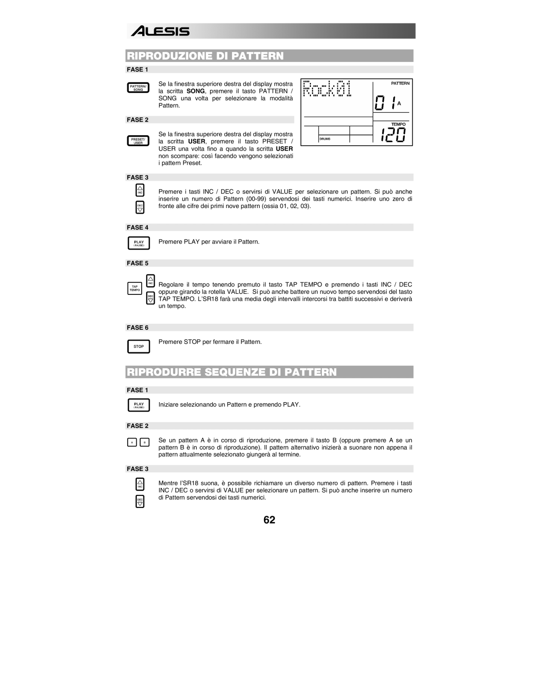 Alesis SR18 quick start manual Riproduzione DI Pattern, Riprodurre Sequenze DI Pattern, Fase 