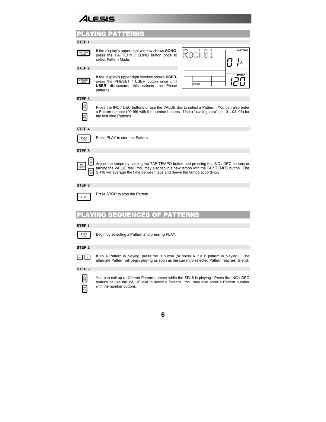 Alesis SR18 quick start manual Playing Patterns, Playing Sequences of Patterns, Step 