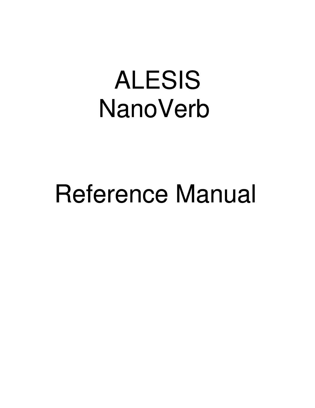 Alesis Stereo Amplifier manual ALESIS NanoVerb Reference Manual 
