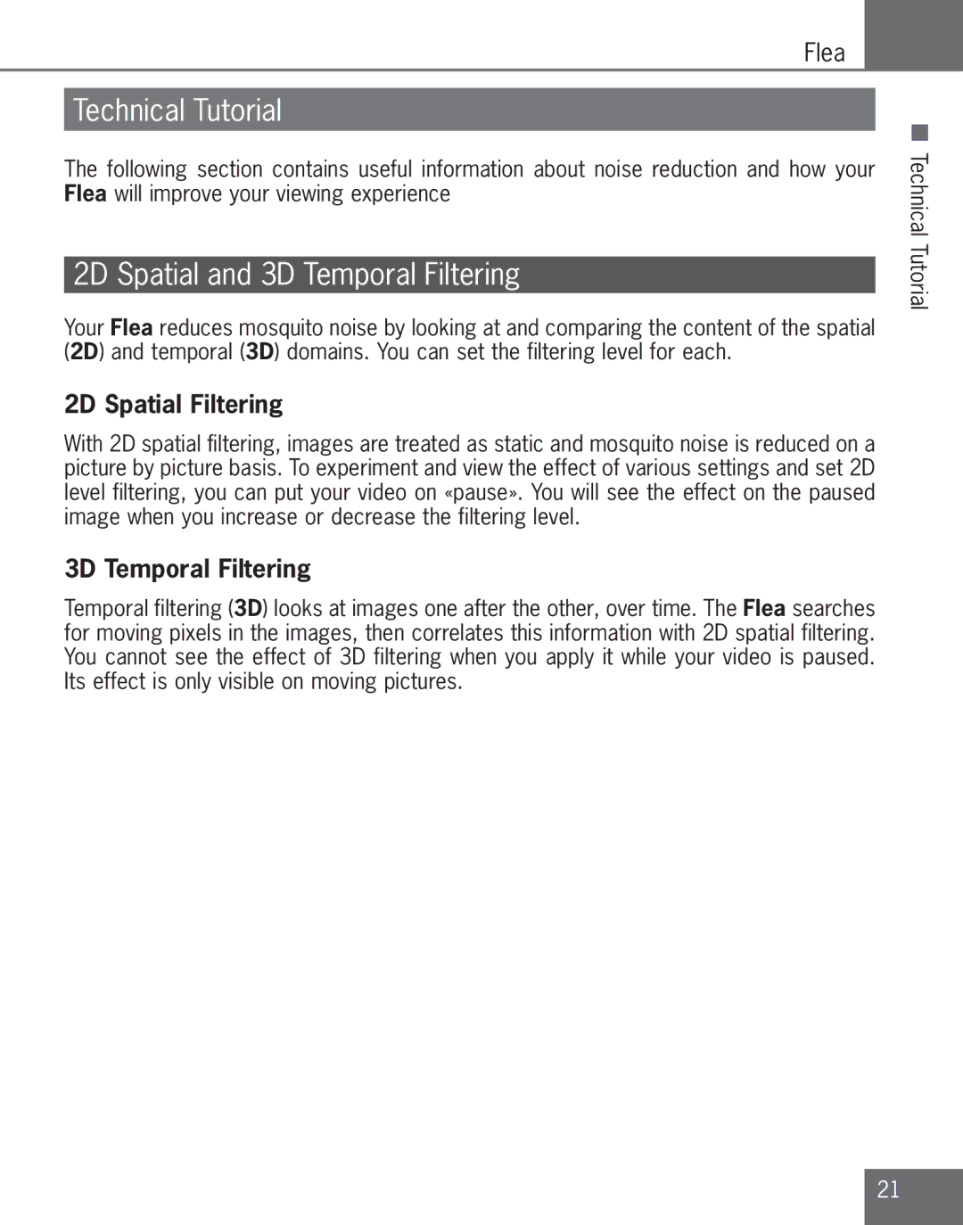 Algolith C3012-8001-200 manual Technical Tutorial, 2D Spatial and 3D Temporal Filtering, 2D Spatial Filtering 