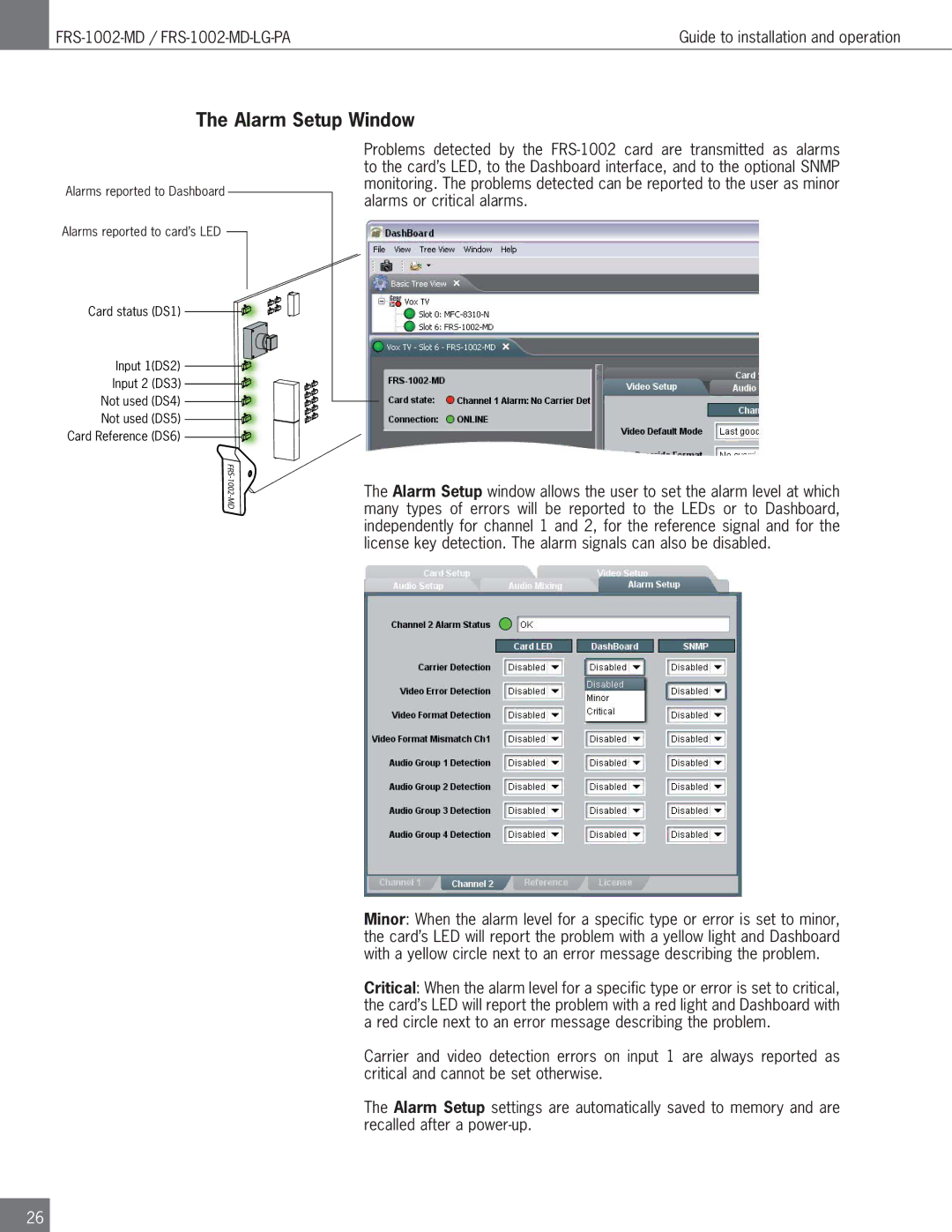 Algolith FRS-1002-MD operation manual Alarm Setup Window, Alarms reported to Dashboard Alarms reported to card’s LED 