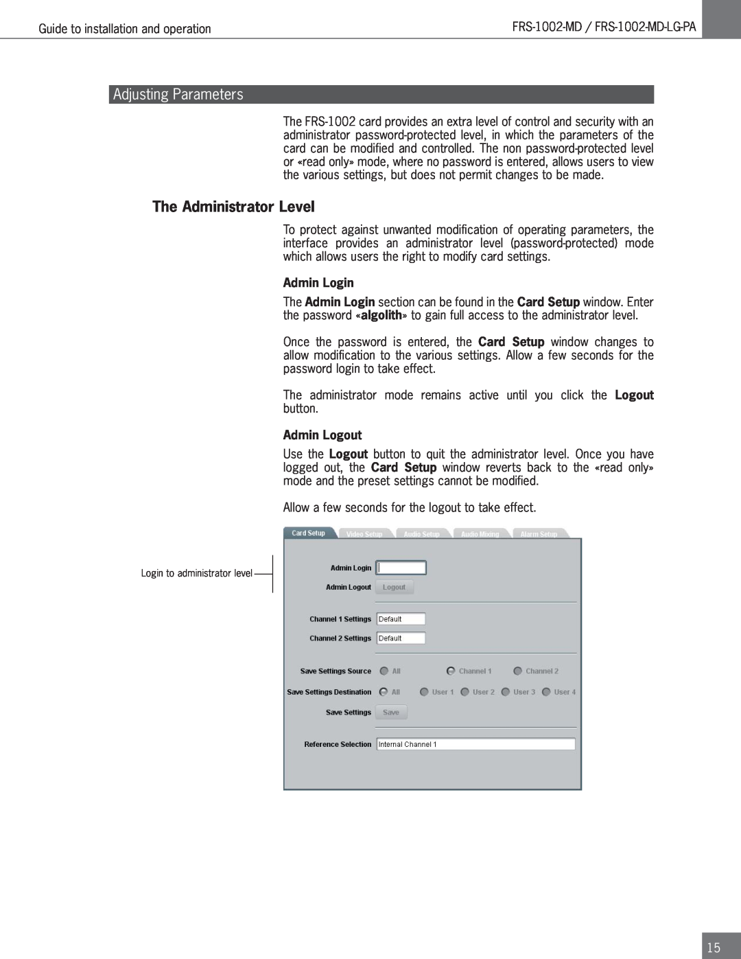 Algolith FRS-1002-MD operation manual The Administrator Level, Adjusting Parameters, Admin Login, Admin Logout 