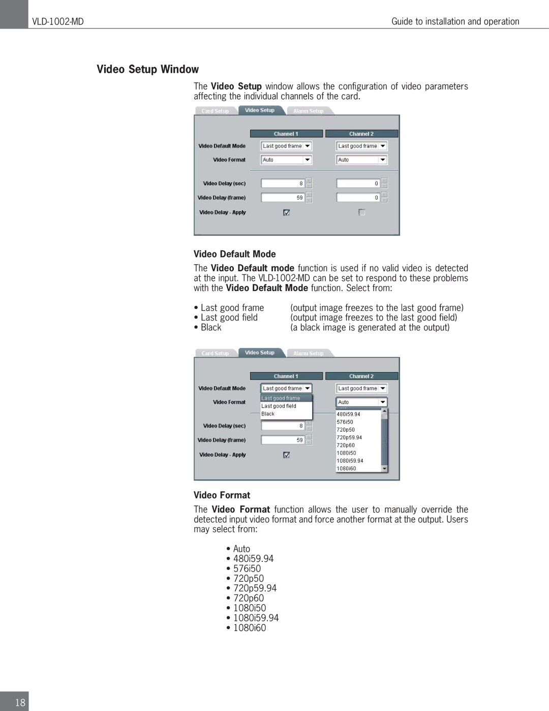 Algolith VLD-1002-MD operation manual Video Setup Window, Video Default Mode, Video Format 