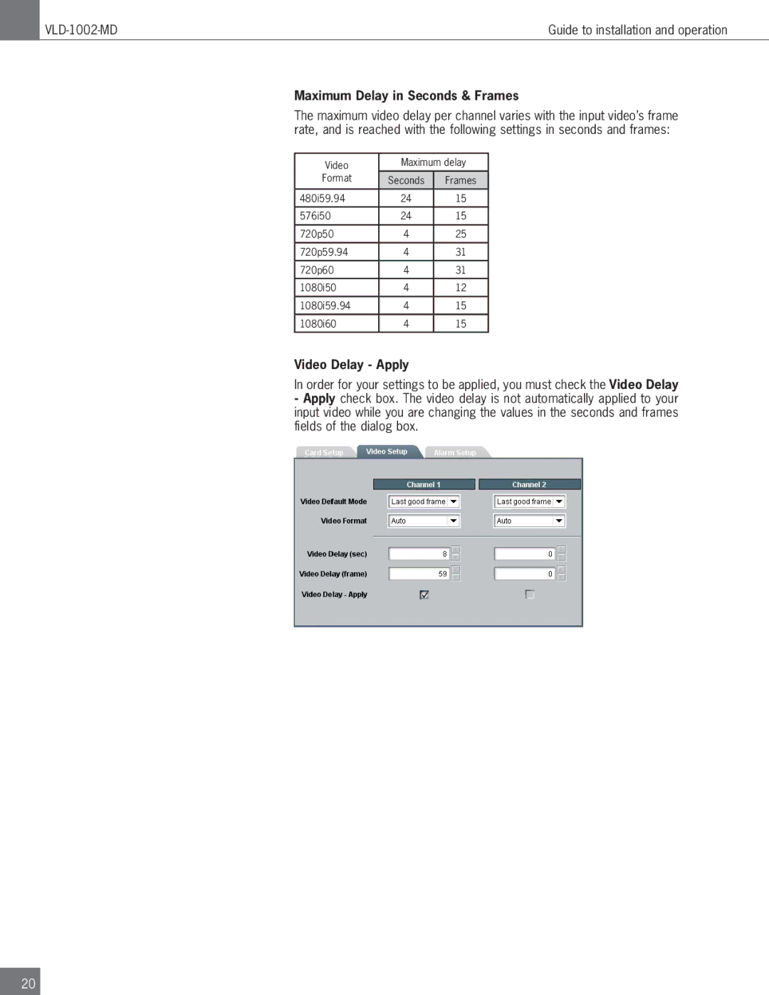 Algolith VLD-1002-MD operation manual Maximum Delay in Seconds & Frames, Video Delay Apply 