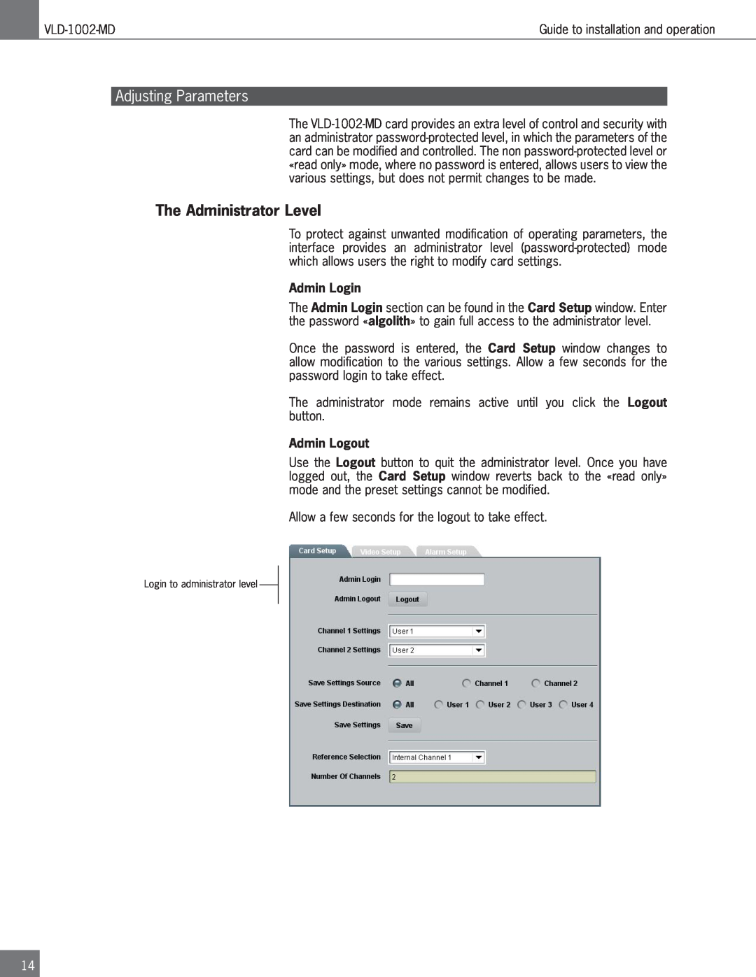 Algolith VLD-1002-MD operation manual The Administrator Level, Adjusting Parameters, Admin Login, Admin Logout 