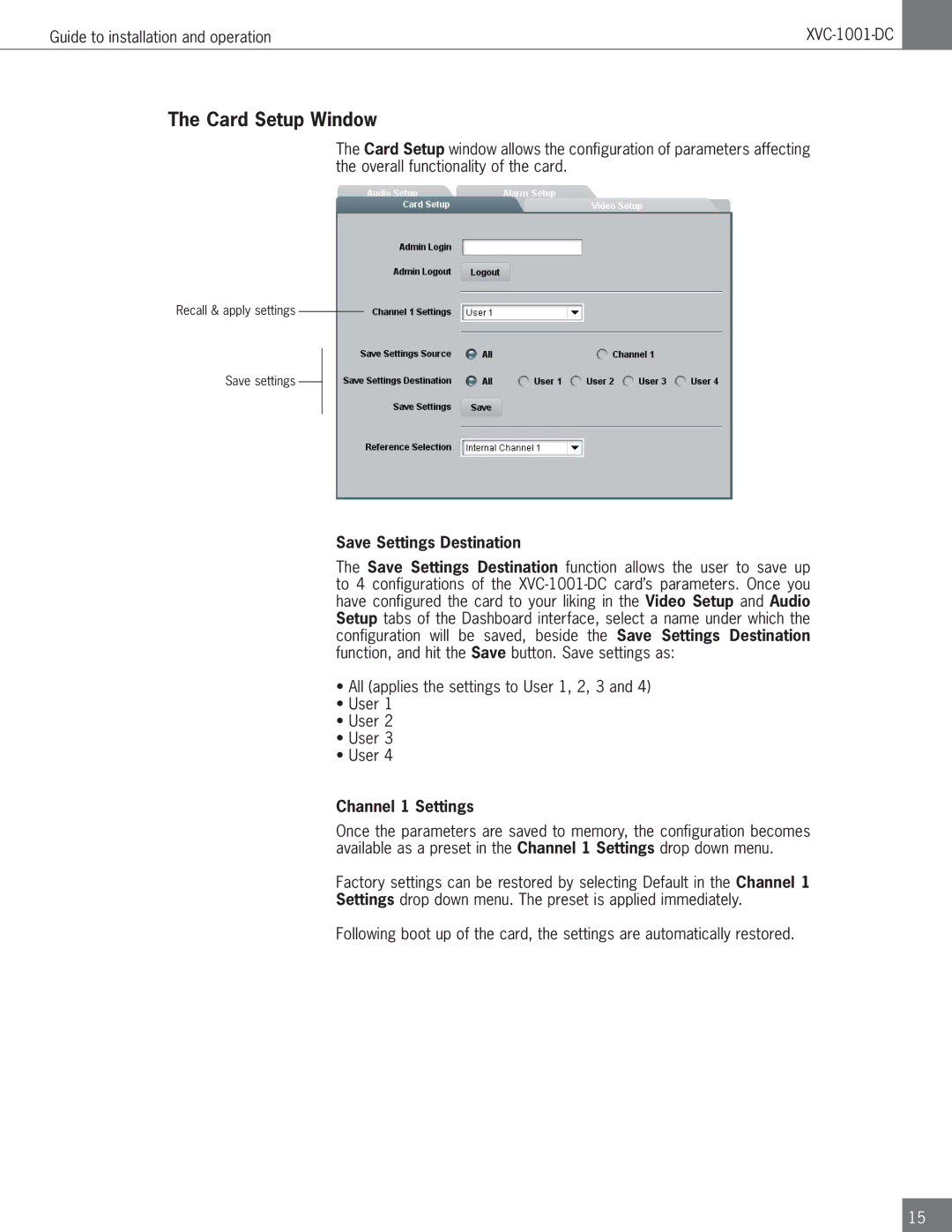 Algolith XVC-1001-DC operation manual Card Setup Window, Save Settings Destination, Channel 1 Settings 