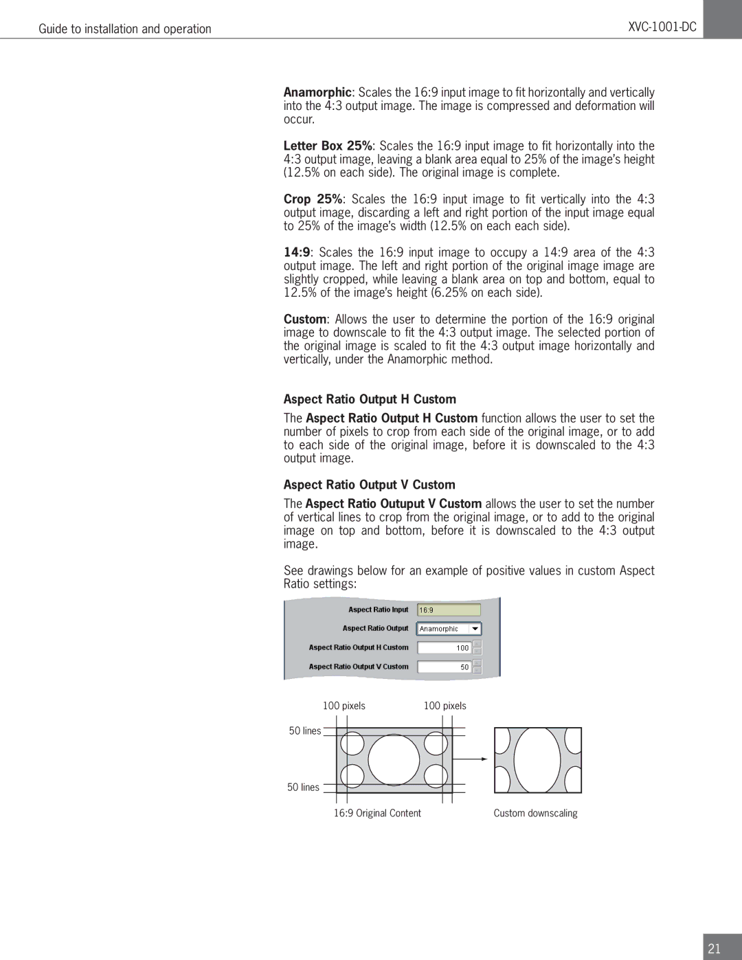 Algolith XVC-1001-DC operation manual Aspect Ratio Output H Custom, Aspect Ratio Output V Custom 