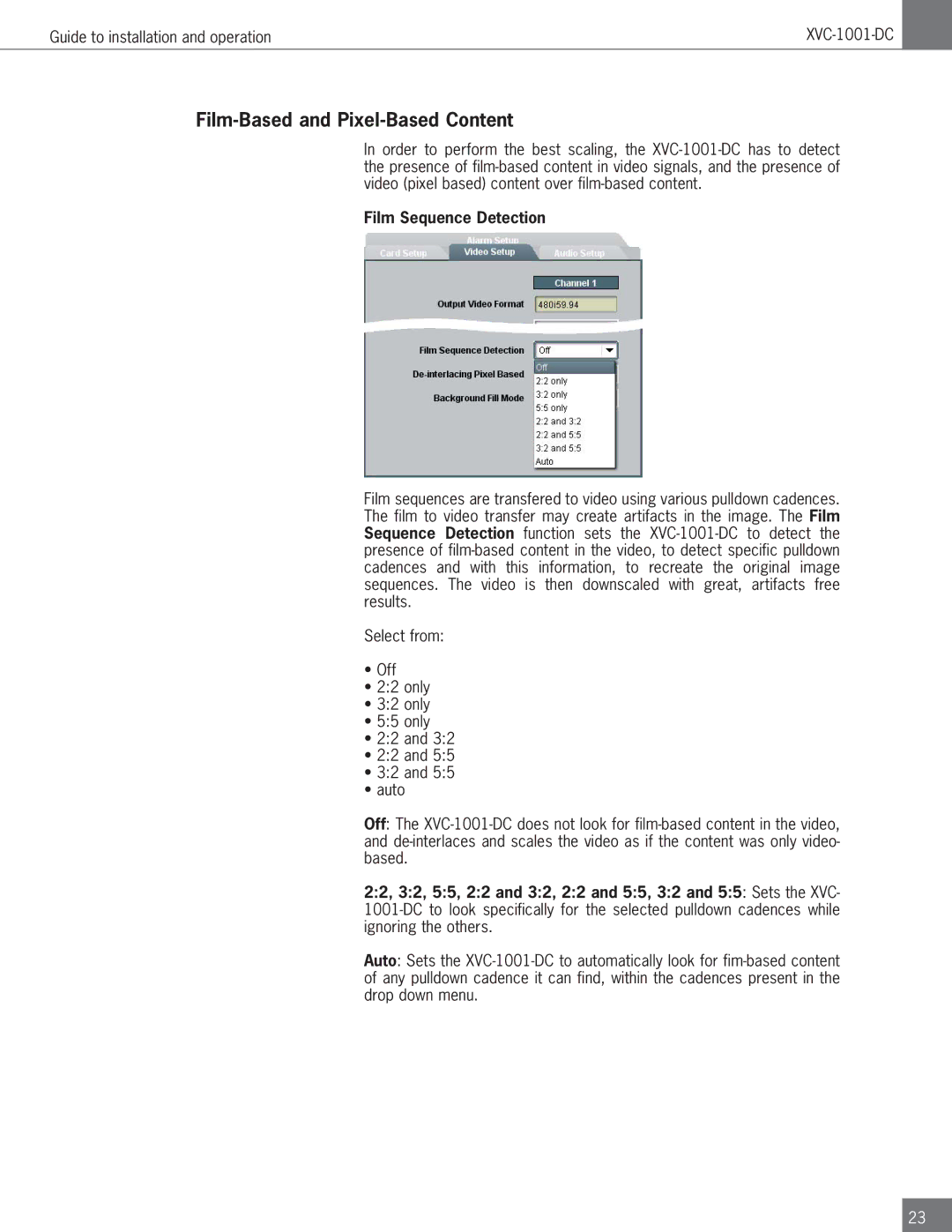 Algolith XVC-1001-DC operation manual Film-Based and Pixel-Based Content, Film Sequence Detection 