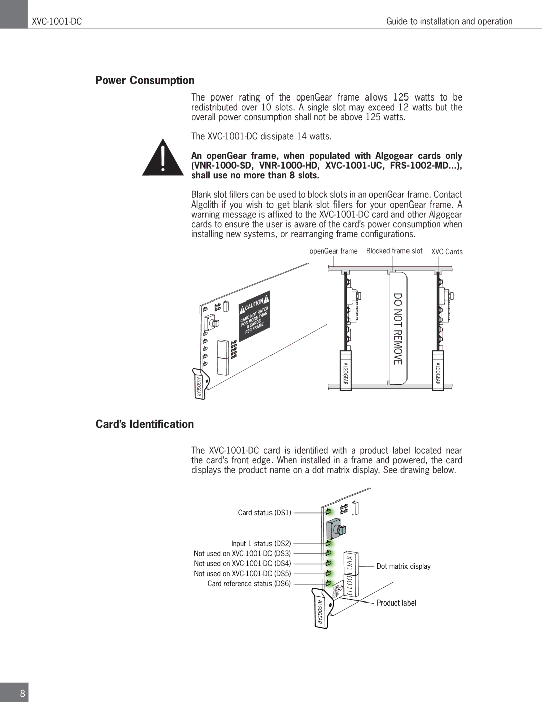 Algolith XVC-1001-DC operation manual Power Consumption, Card’s Identification 