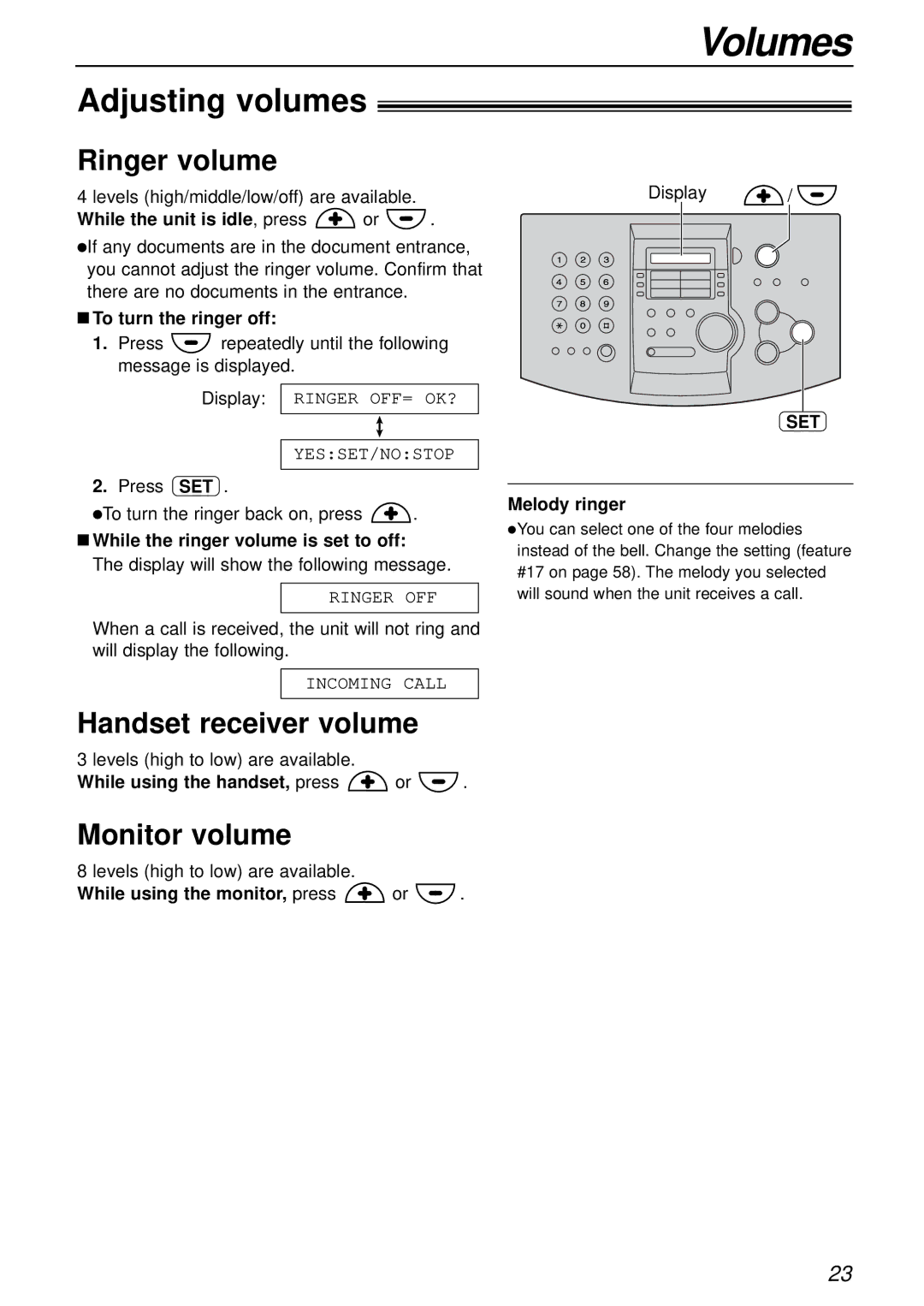 Alice & Law KX-FL501AL, KX-FL501NZ manual Volumes, Adjusting volumes, Ringer volume, Handset receiver volume, Monitor volume 