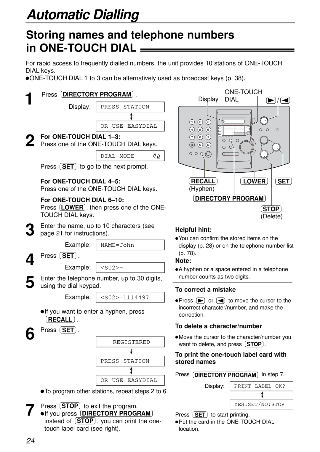 Alice & Law KX-FL501NZ Automatic Dialling, Storing names and telephone numbers in ONE-TOUCH Dial, Recall Lower SET 