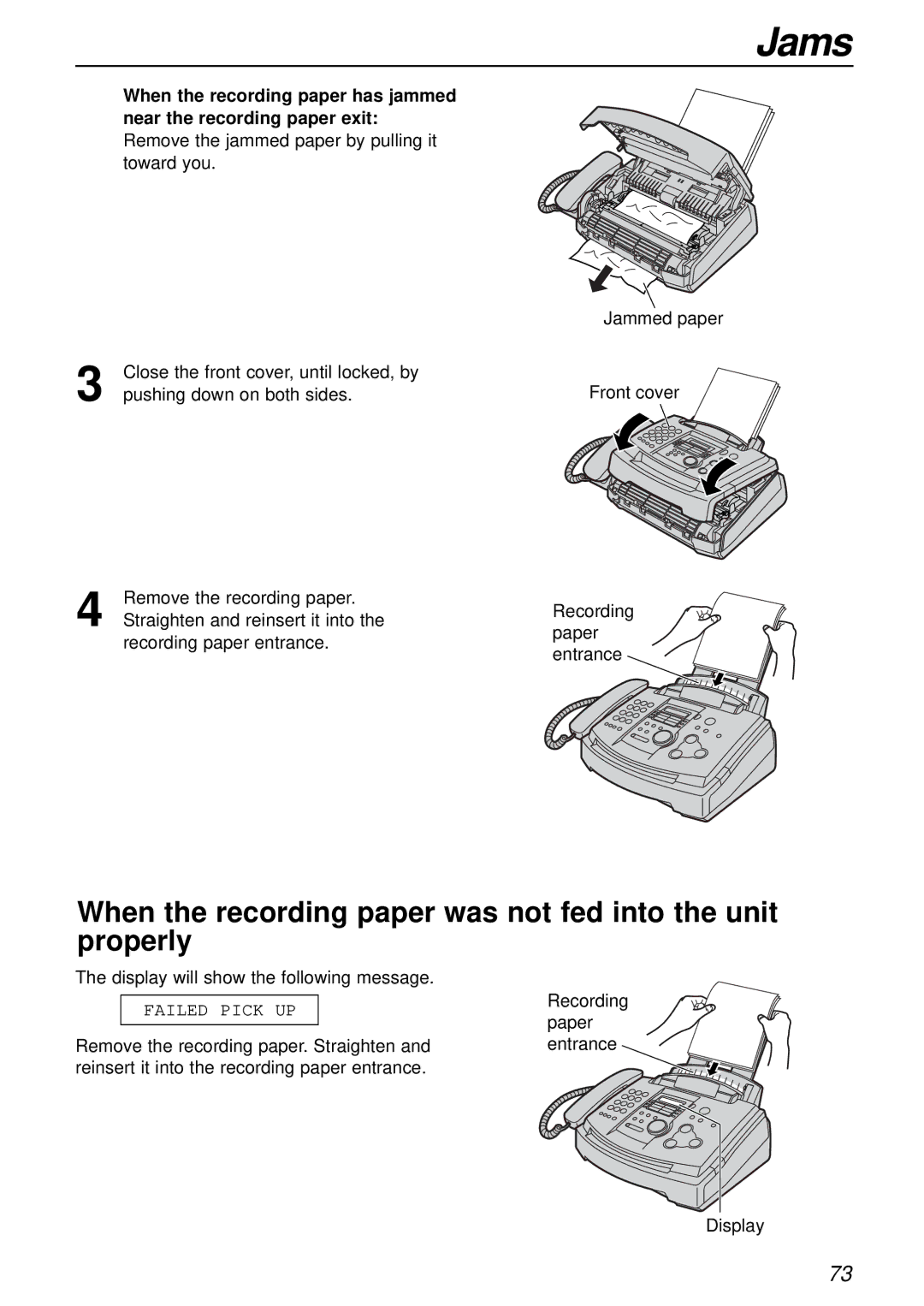 Alice & Law KX-FL501AL, KX-FL501NZ manual When the recording paper was not fed into the unit properly 