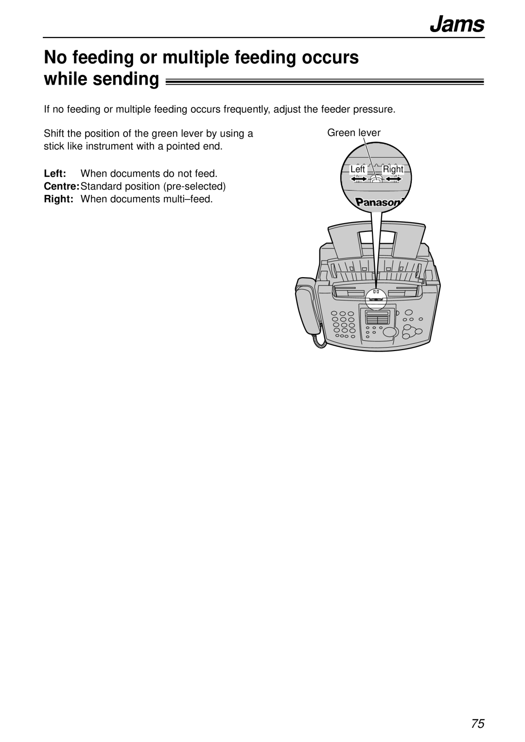 Alice & Law KX-FL501AL, KX-FL501NZ manual No feeding or multiple feeding occurs while sending 