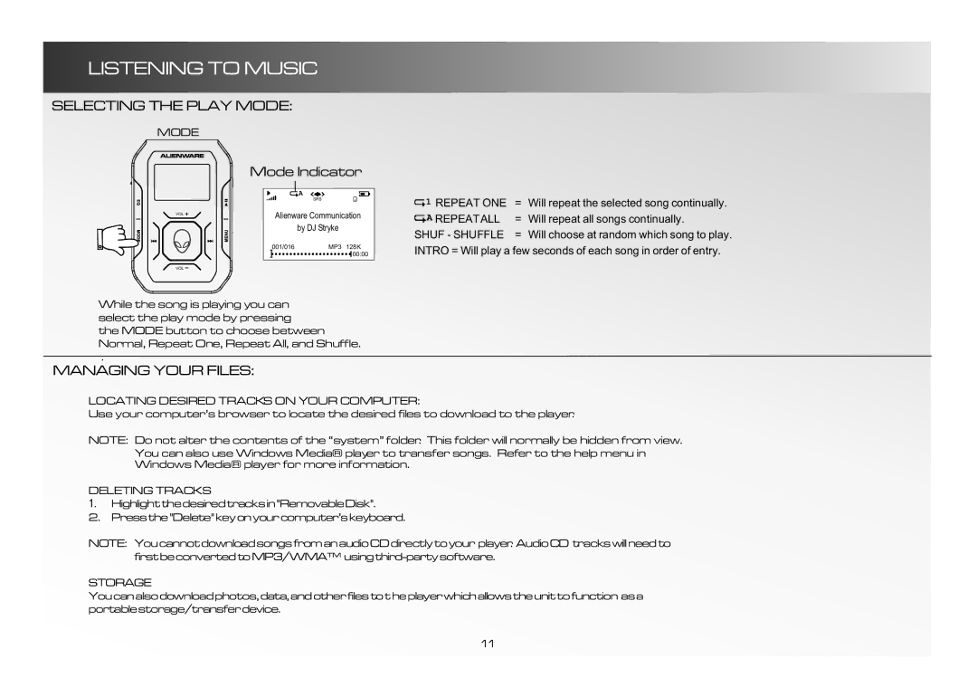 Alienware CE-IV manual Selecting the Play Mode, Mode Indicator, Managing Your Files 