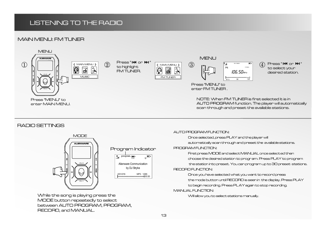 Alienware CE-IV manual Listening to the Radio, Main Menu FM Tuner, I06.50MHz, Radio Settings, Program Indicator 