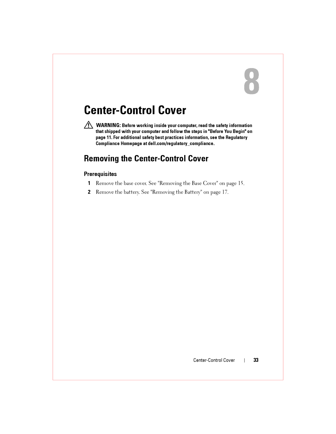 Alienware M14XR2 owner manual Removing the Center-Control Cover 