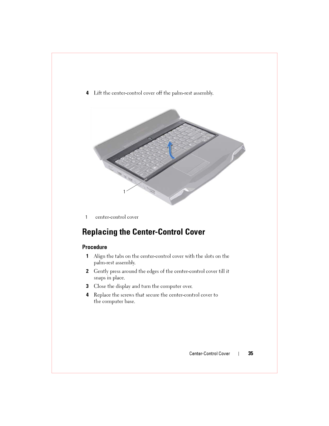 Alienware M14XR2 owner manual Replacing the Center-Control Cover 