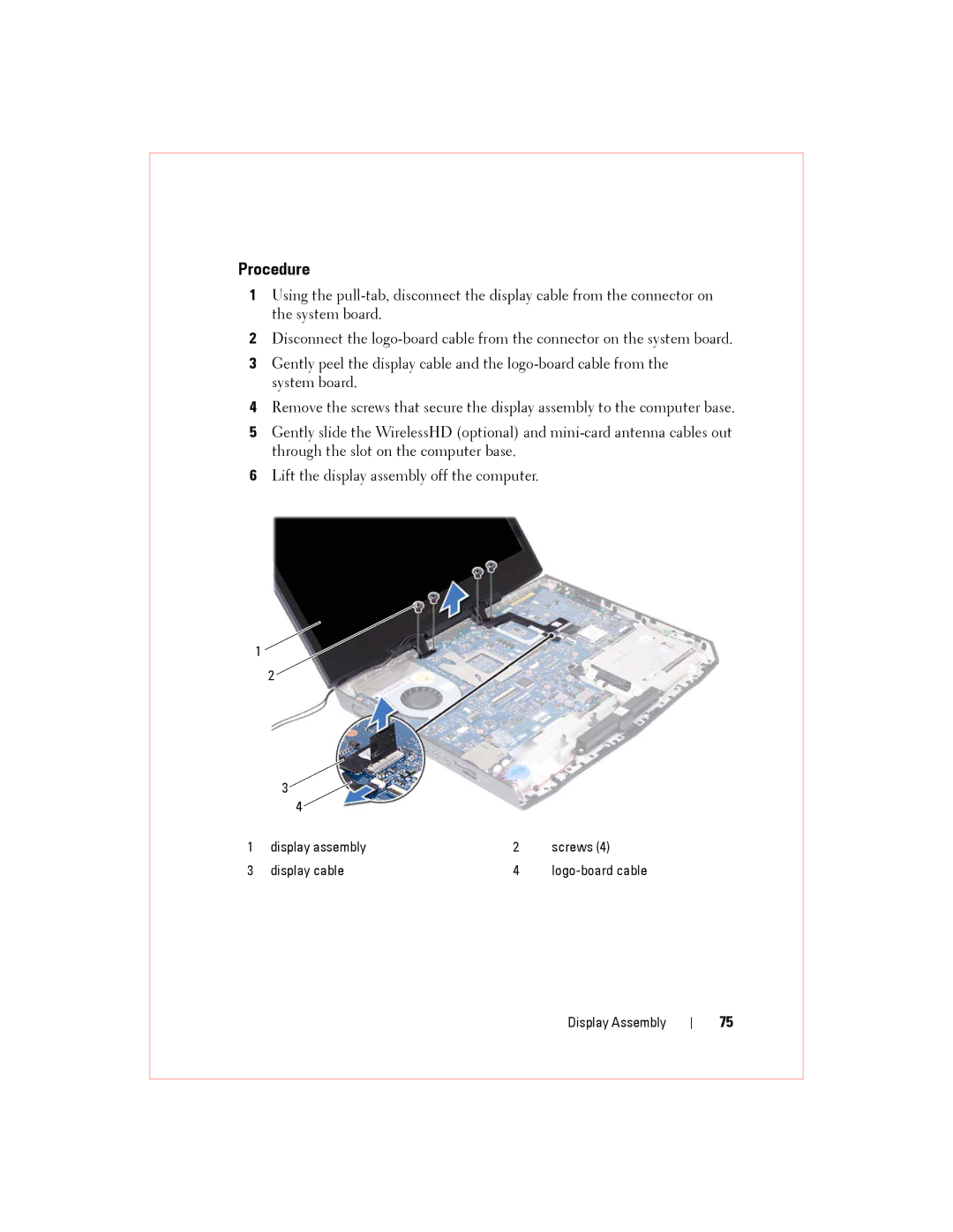 Alienware M14XR2 owner manual Display assembly Screws Display cable 