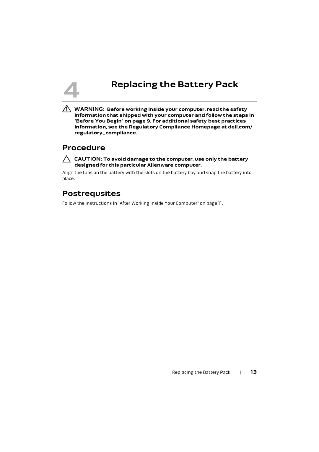 Alienware M17X R4 owner manual Replacing the Battery Pack, Postrequsites 