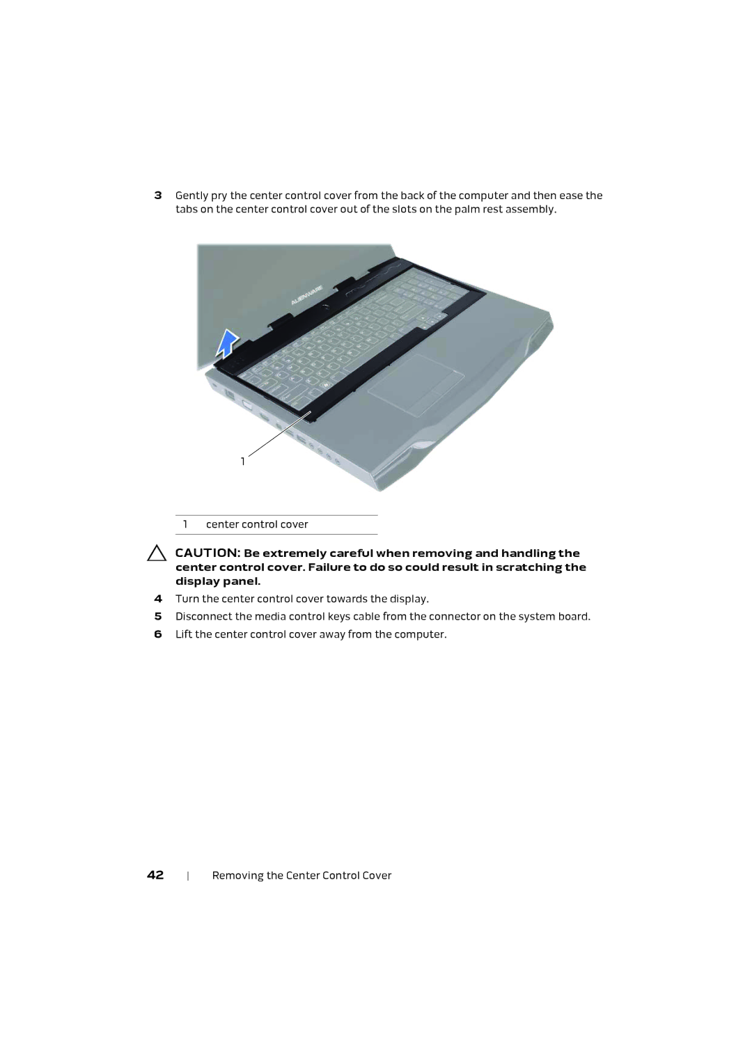 Alienware M17X R4 owner manual Removing the Center Control Cover 